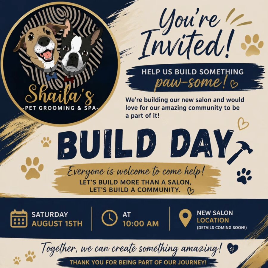 Build Day invitation flyer for Shaila's Pet Grooming & Spa new Tampa salon location